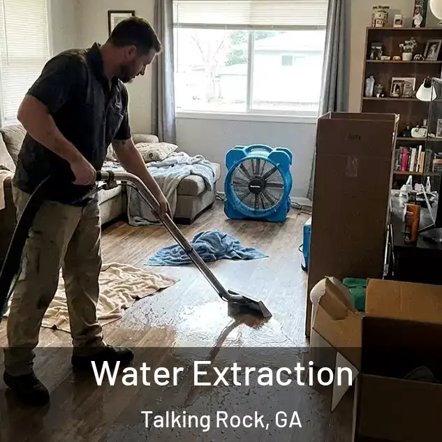  Water Extraction Talking Rock, GA